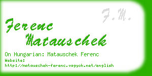 ferenc matauschek business card